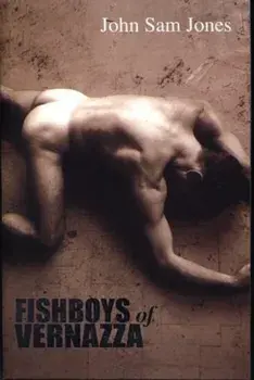 Fishboys of Vernazza, Paperback/John Sam Jones