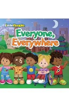 Fisher-Price Little People: Everyone, Everywhere - Michael Tyler