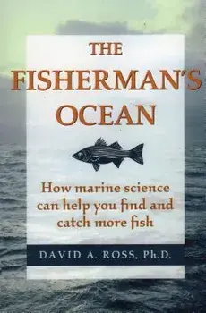 Fishermans Ocean: How Marine Spb, Paperback/David Ph. D. Ross