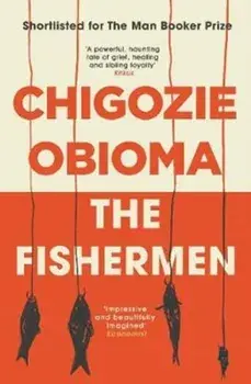 Fishermen, Paperback/Chigozie Obioma