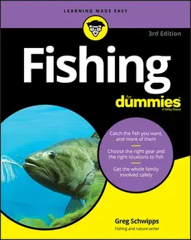 Fishing for Dummies, Paperback/Greg Schwipps