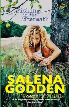 Fishing in the Aftermath, Paperback/Salena Godden