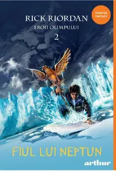 Fiul lui Neptun. Seria Eroii Olimpului. Volumul 2/Rick Riordan