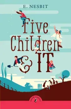 Five Children and It, Paperback/Edith Nesbit