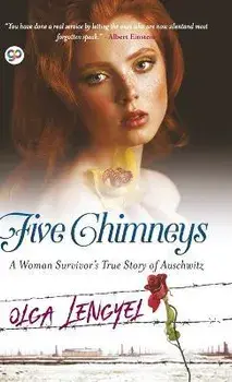 Five Chimneys (Hardcover Library Edition), Hardcover/Olga Lengyel