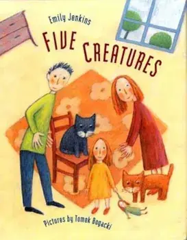 Five Creatures, Paperback/Emily Jenkins