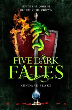 Five Dark Fates, Paperback/Kendare Blake