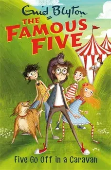 Five Go Off In A Caravan. Book 5, Paperback/Enid Blyton