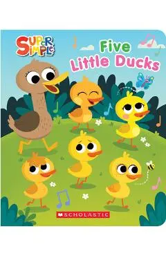Five Little Ducks (Super Simple Countdown Book) - Scholastic