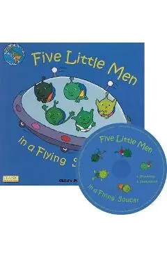 Five Little Men in a Flying Saucer [With CD (Audio)] - Dan Crisp
