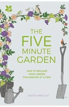 Five Minute Garden - Laetitia Maklouf