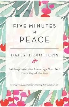 Five Minutes of Peace - Freeman-smith Llc