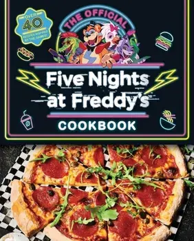 Five Nights at Freddy's Cook Book, Hardback/Rob Morris