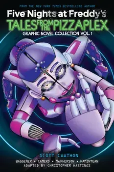 Five Nights at Freddy's: Tales from the Pizzaplex Graphic Novel Collection Vol. 1 x, Paperback/Andrea Waggener