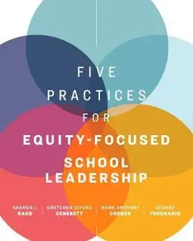 Five Practices for Equity-Focused School Leadership, Paperback/Sharon I. Radd