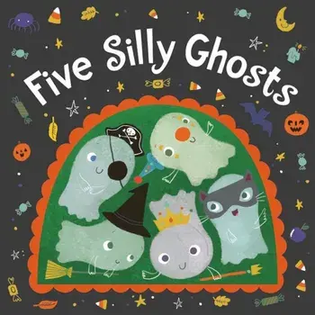 Five Silly Ghosts, Hardcover/Houghton Mifflin Harcourt