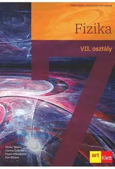 Fizika. VII. osztály/Victor Stoica, Corina Dobrescu, Florin Macesanu, Ion Bararu