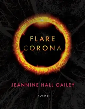 Flare, Corona, Paperback/Jeannine Hall Gailey