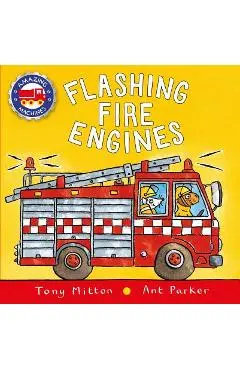 Flashing Fire Engines - Tony Mitton