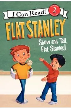Flat Stanley: Show-And-Tell, Flat Stanley! - Jeff Brown