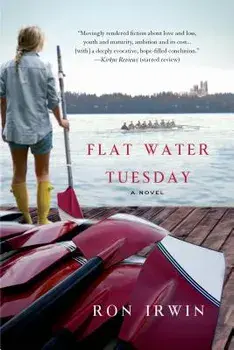 Flat Water Tuesday/Ron Irwin
