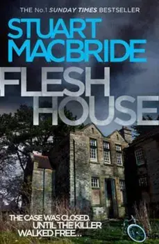 Flesh House, Paperback/Stuart MacBride