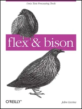 flex and bison, Paperback/John Levine