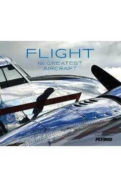 Flight: 100 Greatest Aircraft - Mark Phelps