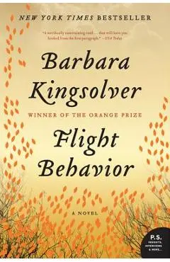 Flight Behavior - Barbara Kingsolver
