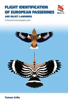 Flight Identification of European Passerines and Select Landbirds. An Illustrated and Photographic Guide, Paperback/Tomasz Cofta