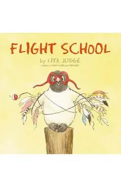 Flight School - Lita Judge