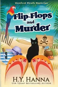 Flip-Flops and Murder (LARGE PRINT): Barefoot Sleuth Mysteries - Book 1, Paperback/H. y. Hanna