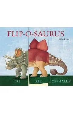 Flip-o-saurus - Sara Ball