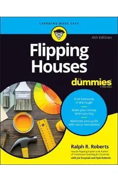 Flipping Houses for Dummies - Ralph R. Roberts