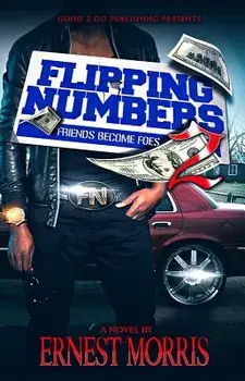 Flipping Numbers 2: Friends Become Foes, Paperback/Ernest Morris