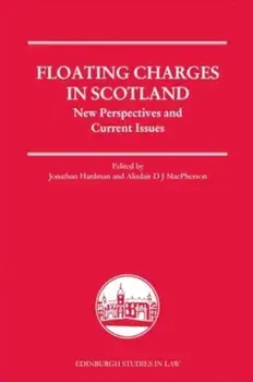 Floating Charges in Scotland. New Perspectives and Current Issues, Paperback/***