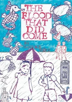 Flood That Did Come, Paperback/Patrick Wray