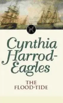 Flood-Tide. The Morland Dynasty, Book 9, Paperback/Cynthia Harrod-Eagles