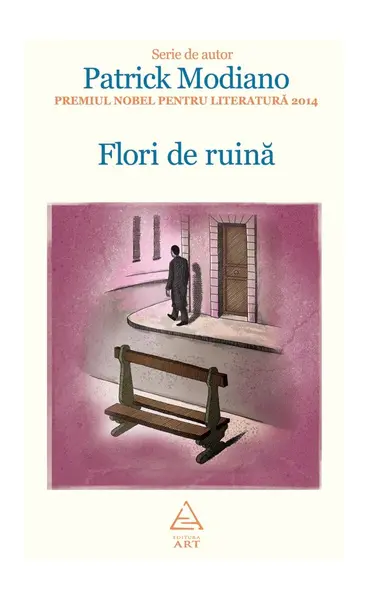 Flori de ruină - Patrick Modiano