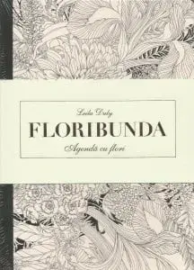Floribunda. Agenda de colorat cu flori/***