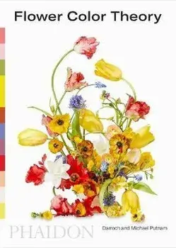 Flower Color Theory, Paperback/Darroch Putnam