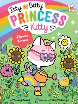 Flower Power, 10, Hardcover/Melody Mews