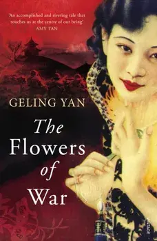 Flowers of War, Paperback/Geling Yan