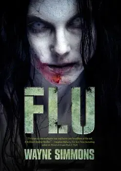 Flu, Paperback/Wayne Simmons