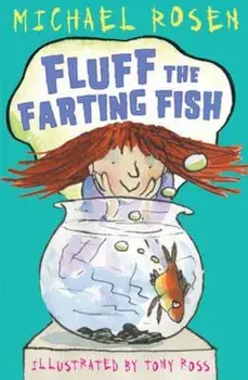Fluff the Farting Fish, Paperback/Michael Rosen