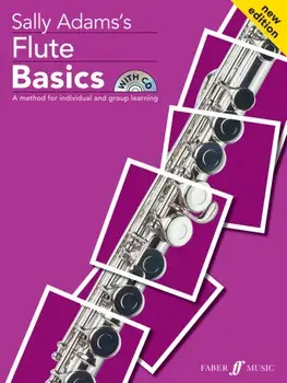Flute Basics Pupil's book (with CD)/Sally Adams