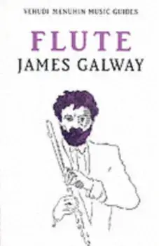 Flute. New ed, Paperback/James Galway