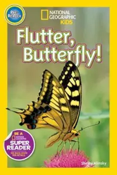 Flutter, Butterfly!, Paperback/Shelby Alinsky