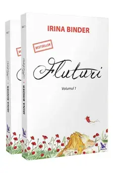 Fluturi. Volumele 1+2/Irina Binder