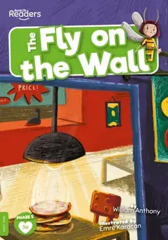 Fly On The Wall, Paperback/William Anthony